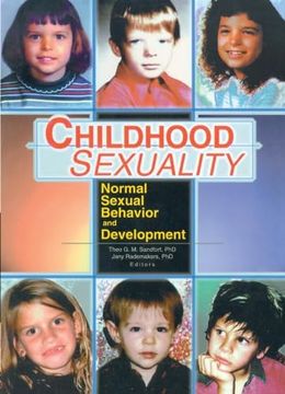 portada Childhood Sexuality: Normal Sexual Behavior and Development