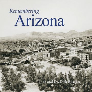 portada Remembering Arizona (en Inglés)
