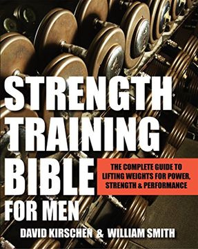 portada Strength Training Bible for Men: Comprehensive Guide to Weight Lifting Exercises 