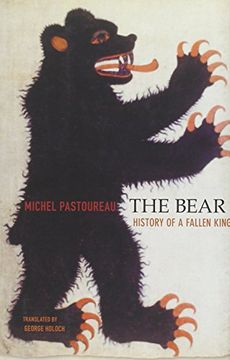 portada The Bear: History of a Fallen King (in English)