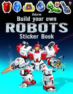 portada Build Your own Robots: Sticker Book (Build Your own Sticker Books) (en Inglés)