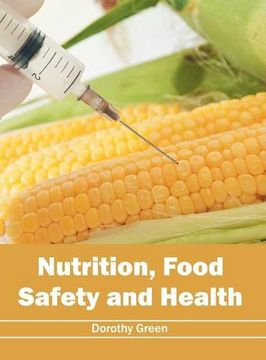 portada Nutrition, Food Safety and Health (en Inglés)