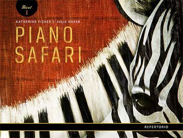 portada Piano Safari Repertoire 1 Spanish ed (in English)