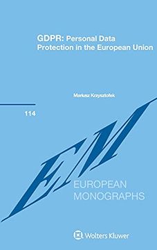 portada Gdpr: Personal Data Protection in the European Union: 114 (European Monographs Series Set, 114) (en Inglés)