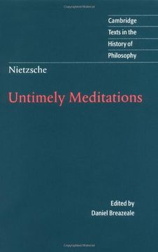 portada Nietzsche: Untimely Meditations 2nd Edition Hardback (Cambridge Texts in the History of Philosophy) (en Inglés)