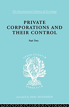 portada Private Corporations and Their Control: Part 2