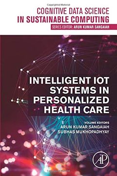 portada Intelligent iot Systems in Personalized Health Care (Cognitive Data Science in Sustainable Computing) 