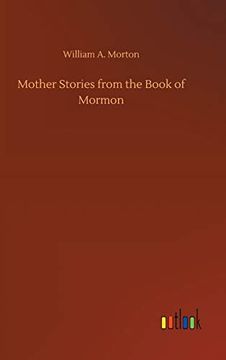portada Mother Stories From the Book of Mormon (en Inglés)