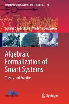 portada Algebraic Formalization of Smart Systems: Theory and Practice (en Inglés)