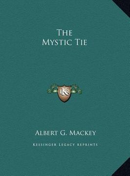 portada the mystic tie the mystic tie (en Inglés)