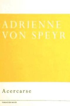 portada Adrienne von Speyr/Acercarse (in Spanish)