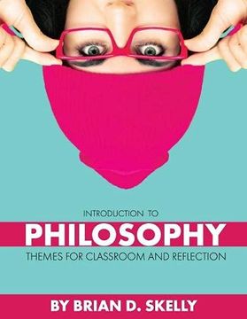 portada Introduction to Philosophy: Themes for Classroom and Reflection (en Inglés)