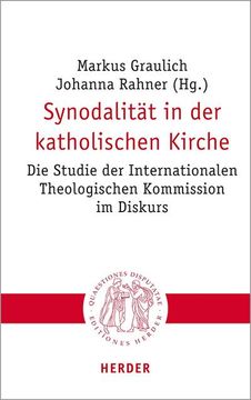 portada Synodalitat in Der Katholischen Kirche: Die Studie Der Internationalen Theologischen Kommission Im Diskurs (en Alemán)