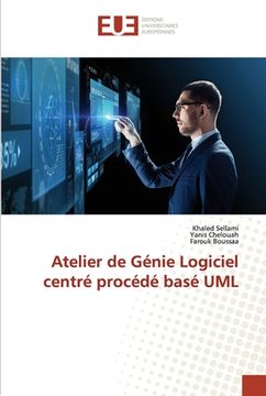 portada Atelier de Génie Logiciel centré procédé basé UML (en Francés)