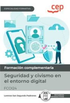 portada (Fcoi24) Manual Seguridad y Civismo en el Entorno Digital. Nivel Basico. Especialidades Formativas (in Spanish)