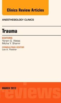portada Trauma, an Issue of Anesthesiology Clinics: Volume 31-1 (en Inglés)