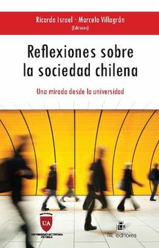 portada Reflexiones Sobre la Sociedad Chilena (Ebook) (in Spanish)