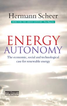 portada Energy Autonomy: The Economic, Social and Technological Case for Renewable Energy (in English)