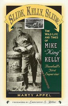 portada slide, kelly, slide: the wild life and times of mike king kelly (en Inglés)