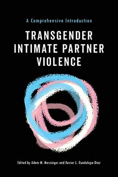 portada Transgender Intimate Partner Violence: A Comprehensive Introduction (in English)