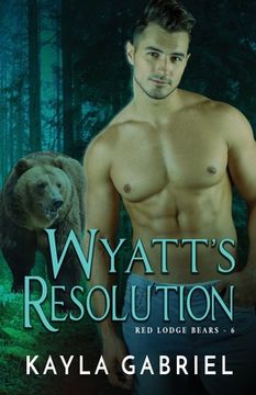 portada Wyatt's Resolution: Large Print (en Inglés)