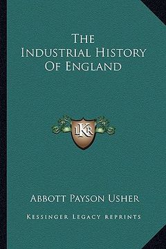 portada the industrial history of england