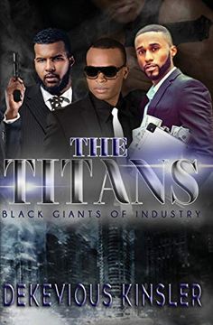 portada The Titans: Black Giants of Industy (in English)