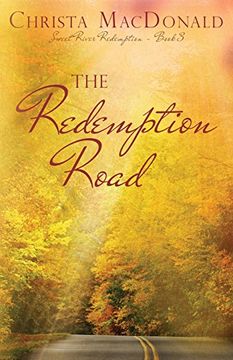 portada The Redemption Road: Volume 3 (Sweet River Redemption) (en Inglés)