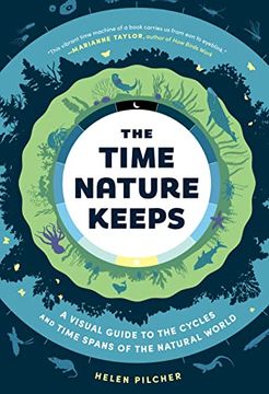 portada The Time Nature Keeps: A Visual Guide to the Cycles and Time Spans of the Natural World (in English)