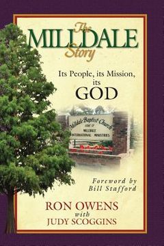 portada The Milldale Story: Its People, its Mission, its God (en Inglés)