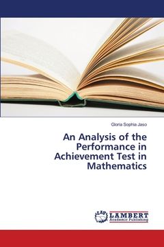 portada An Analysis of the Performance in Achievement Test in Mathematics (en Inglés)