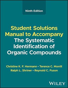 portada The Systematic Identification of Organic Compounds, Student Solutions Manual (en Inglés)