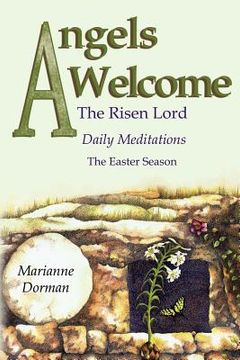portada angels welcome: the risen lord (en Inglés)