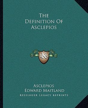 portada the definition of asclepios (in English)