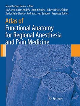 portada Atlas of Functional Anatomy for Regional Anesthesia and Pain Medicine: Human Structure, Ultrastructure and 3D Reconstruction Images (en Inglés)