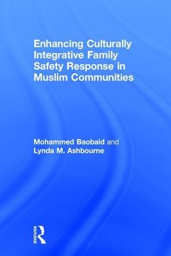 portada Enhancing Culturally Integrative Family Safety Response in Muslim Communities (en Inglés)