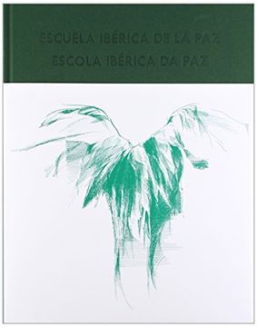 portada Escuela Ibérica de la Paz/Escola Ibérica Da Paz (Florilogio)