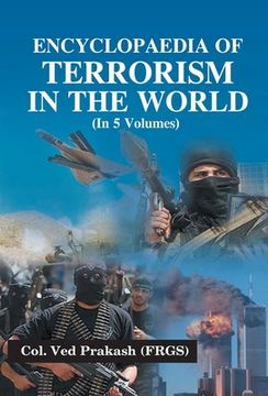 portada Encyclopaedia of Terrorism In the World, Vol. 3 (en Inglés)