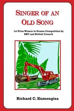 portada Singer of an Old Song: A BBC Award Winning Radio Play (en Inglés)