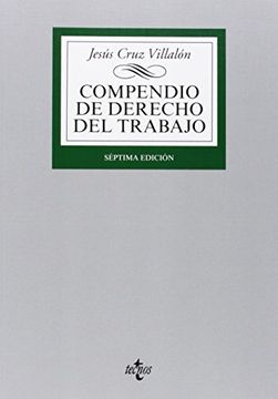 portada Compendio De Derecho Del Trabajo (Derecho - Biblioteca Universitaria De Editorial Tecnos)