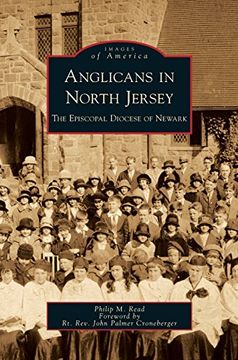 portada Anglicans in North Jersey: The Episcopal Diocese of Newark (en Inglés)