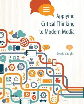 portada Applying Critical Thinking to Modern Media: Effective Reasoning About Claims in the new Media Landscape (en Inglés)