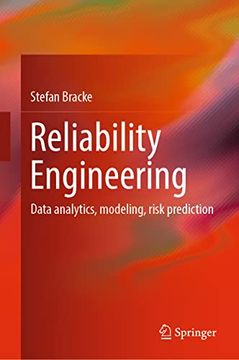 portada Reliability Engineering: Data Analytics, Modeling, Risk Prediction (en Inglés)