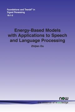 portada Energy-Based Models with Applications to Speech and Language Processing (in English)