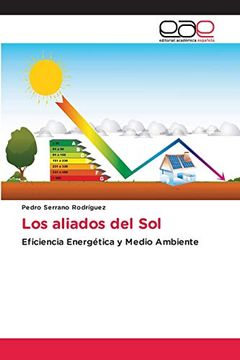 portada Los Aliados del Sol: Eficiencia Energética y Medio Ambiente (in Spanish)