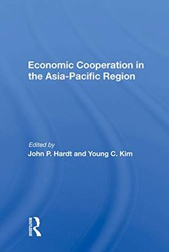 portada Economic Cooperation in the Asia-Pacific Region (en Inglés)