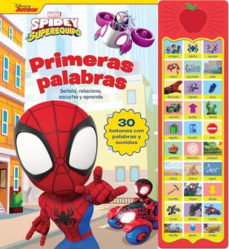 portada Primeras Palabras Spidey 30 Botones con voz y Sonidos: 30 Botones con voz y Sonidos