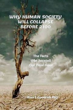 portada Why Human Society Will Collapse Before 2100 (en Inglés)
