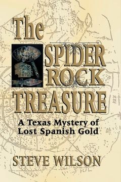 portada Spider Rock Treasure: A Texas Mystery of Lost Spanish Gold (in English)