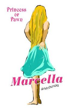 portada marcella: princess or pawn (in English)